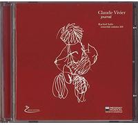 Claude Vivier journal - Rachid Safir - Ensemble Solistes XXI