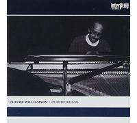 Claude Williamson - Claude Reigns [Import]