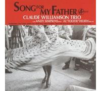 Claude Williamson Trio - Song for My Father [Paper-Slee [Import]