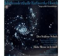 Claudel / Bach - Der seidene Schuh / Hohe Messe in h-moll [Vinyl LP] [Vinyl LP] [Vinyl] Claudel / Bach