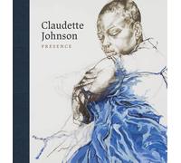 Dorothy Price & Barnaby Wright (éd.) – Claudette Johnson: Presence – Catalogue d'exposition – Relié