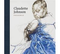 Claudette Johnson Presence - Dorothy Price - Paul Holberton - relié - Catalogue d'exposition