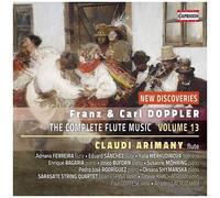 Claudi Arimany - Franz Doppler & Carl Doppler: The Complete Flute Music Edition, Vol. 13 [Compact Discs]