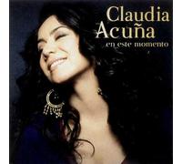 Claudia Acuna - en Este Momento +1 [Import]