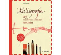 Claudia Dzengel Kalligrafie und kreatives Schreiben für Kinder (Poche)
