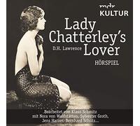 Claudia J. Leist - Lady Chatterley's Lover (Hörspiel MDR Kultur) [Import]