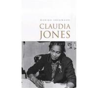 Claudia Jones by Marika Sherwood Colin Prescot, Donald Hinds, Marika Sherwood (Auteur)