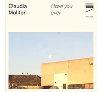 Claudia Molitor - Have You Ever [Import]