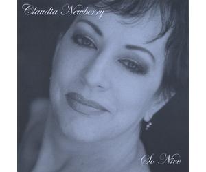 Claudia Newberry - So Nice