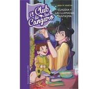 Claudia Y Las Llamadas Fantasma [Livre en VO] Martín, Ann M (Auteur)