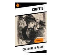 Claudine in Paris: Deutsche Ausgabe