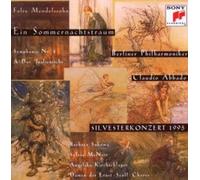 Claudio Abbado - Abbado Golden Label: Ein Sommernachtstraum,Op.21 & 61, Sinfonie Nr. 4 A-Dur (Italienische) Op. 90