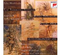 Claudio Abbado - Abbado Golden Label: Ein Sommernachtstraum,Op.21 & 61, Sinfonie Nr. 4 A-Dur (Italienische) Op. 90