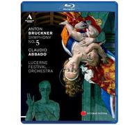 Claudio Abbado & Lucerne Festival Orchestra Bruckner 5 [Blu Ray]