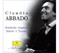 Claudio Abbado - Symphonies nos 3 "Ecossaise" & 4 "Italienne"