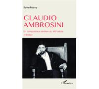 Claudio Ambrosini - Un Compositeur Vénitien Du Xxie Siècle