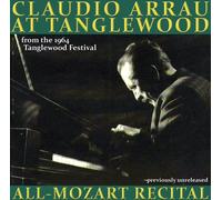 Wolfgang Amadeu Claudio Arrau at Tanglewood: All-Mozart Recital: Live from (CD)