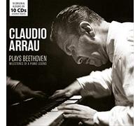 Claudio Arrau Plays Beethoven / Milestones of a Piano Legend