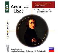 Claudio Arrau plays Liszt : Die Klavierkonzerte / Klavierwerke solo