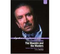 Claudio Arrau: The Maestro and Masters