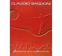Claudio baglioni: assieme ancorassieme piano, voix, guitare