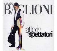 Claudio Baglioni - Attori E Spettatori (Live) [Import]