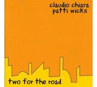 Claudio Chiara - Two for The Road