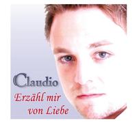 Claudio - Erzähl Mir Von Liebe [Import]