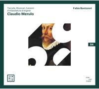 Merulo – Toccate, Ricercari, Canzoni d’intavolatura d’organo – Arcana