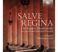 Claudio Monteverdi Salve Regina Del Signor Monteverde (CD) Album