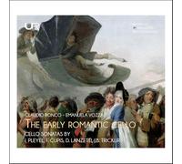 Débuts du Violoncelle Romantique