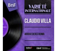 Claudio Villa - ARRIVEDERCI ROMA