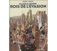 Claus Et Simon - Rois De L'évasion