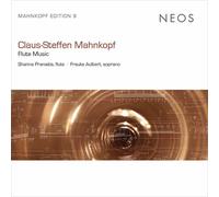 Frauke Albert et Claus-Steffen Mahnkopf – Flûte Music – CD – Harmonia Mundi