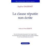 Clause reputee non ecrite (la) Sophie GAUDEMET (Auteur)