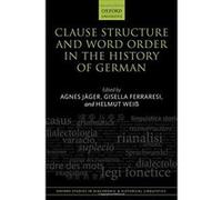Clause Structure and Word Order in the History of German (Oxford Studies in Diachronic and Historical Linguistics) - [Version Originale] Inconnu (Auteur)