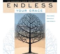 Clausen, Rene - Endless Your Grace