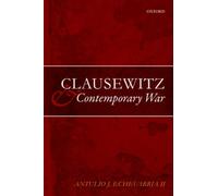 Clausewitz and Contemporary War [Paperback] NEUF