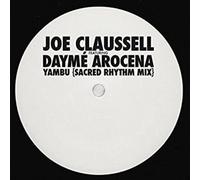 Claussell Joe Feat. - Yambu (Sacred Rhythm Mix) [Import]