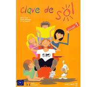 Clave de sol 1. livre de l'élève