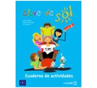 Clave Del Sol Niveau 2 - Cuaderno De Actividades