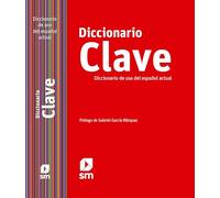 Clave: Diccionario de uso del español actual: le dictionnaire unilingue espagnol de référence!