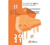 Clavecin 20-21 : pièces contemporaines pour 4 Mains G