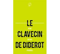 Clavecin de Diderot (Le) - René Crevel - Prairial - broché - Roman