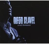Clavel Diego - A Mis Hermanos