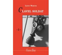 Clavel soldat - Léon Werth - Viviane hamy - broché - Roman