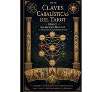 Claves Cabalísticas del Tarot Libro 2 - Los Arcanos Menores