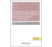 Claves del Reglamento Europeo de Inteligencia Artificial: Análisis y Comentarios