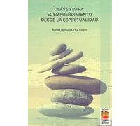 Claves para el emprendimiento desde la espiritualidad