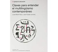 Claves para entender el multilingüismo contemporáneo